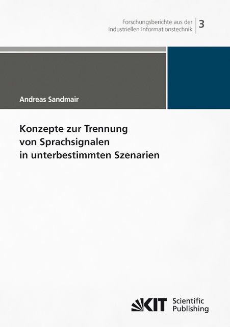 Produktbild: Konzepte zur Trennung von Sprachsignalen in unterbestimmten Szenarien