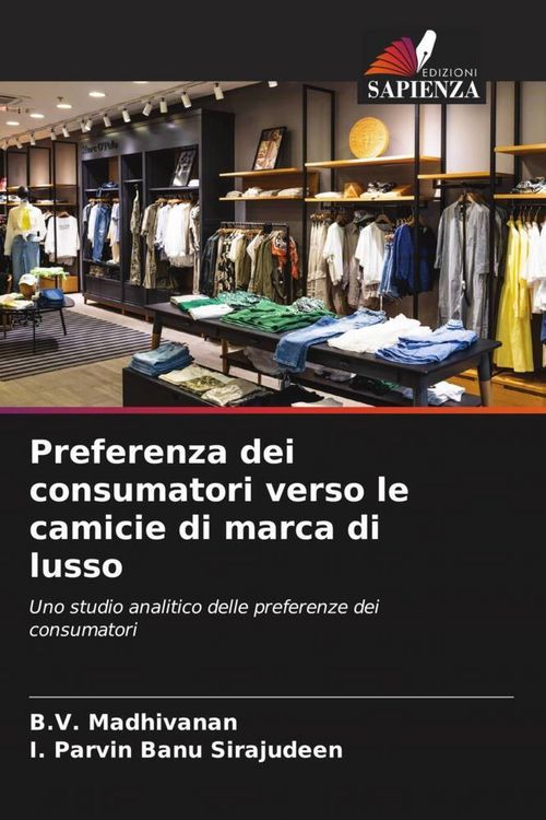 Produktbild: Preferenza dei consumatori verso le camicie di marca di lusso