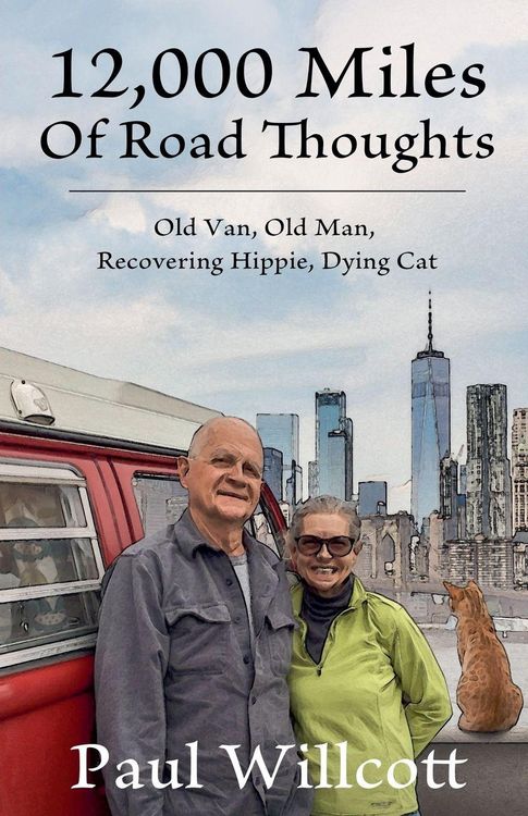 Produktbild: 12,000 Miles of Road Thoughts. Old Van, Old Man, Recovering Hippie, Dying Cat