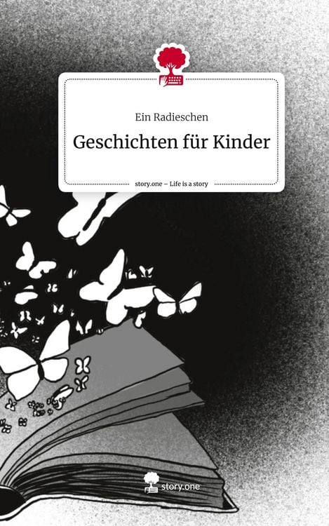Produktbild: Geschichten f&uuml;r Kinder. Life is a Story - story.one