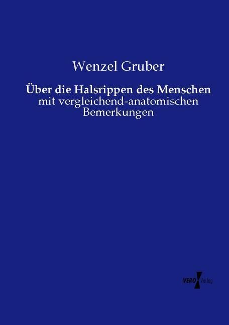 Produktbild: &Uuml;ber die Halsrippen des Menschen