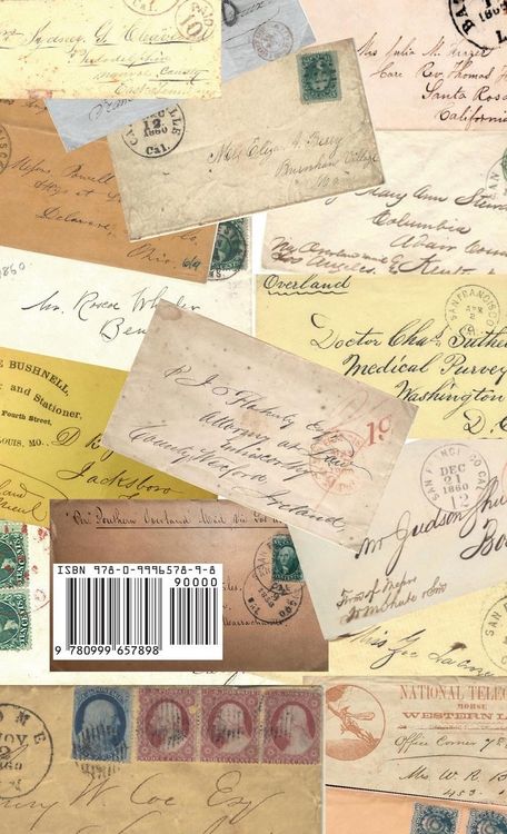 Produktbild: Postal History of John Butterfield's Overland Mail Co. on the Southern & Central Routes including Butterfield's Pony Express 1858-1864