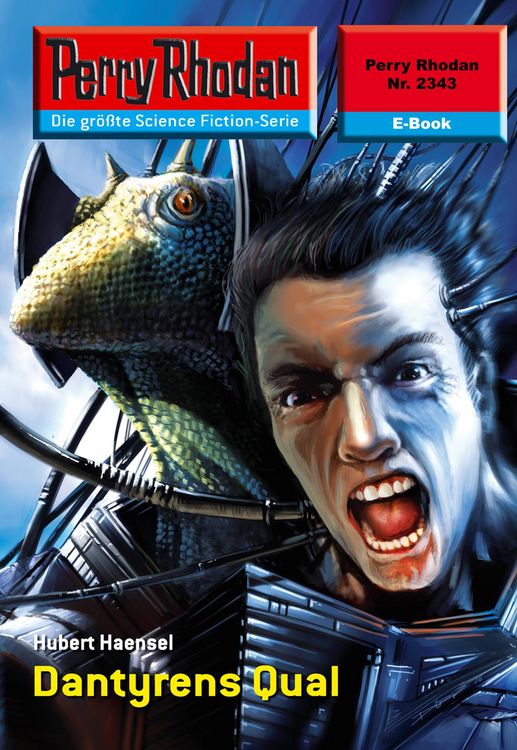 Produktbild: Perry Rhodan 2343: Dantyrens Qual