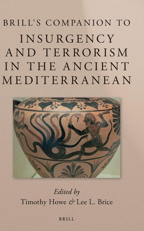 Produktbild: Brill's Companion to Insurgency and Terrorism in the Ancient Mediterranean