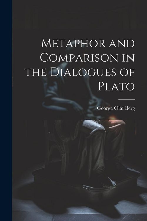 Produktbild: Metaphor and Comparison in the Dialogues of Plato