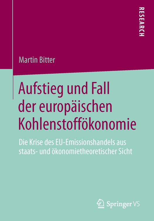 Produktbild: Aufstieg und Fall der europ&auml;ischen Kohlenstoff&ouml;konomie