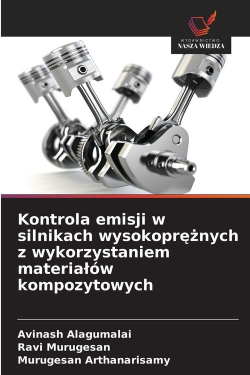 Produktbild: Kontrola emisji w silnikach wysokopr&iquest;&iquest;nych z wykorzystaniem materia&iquest;&oacute;w kompozytowych