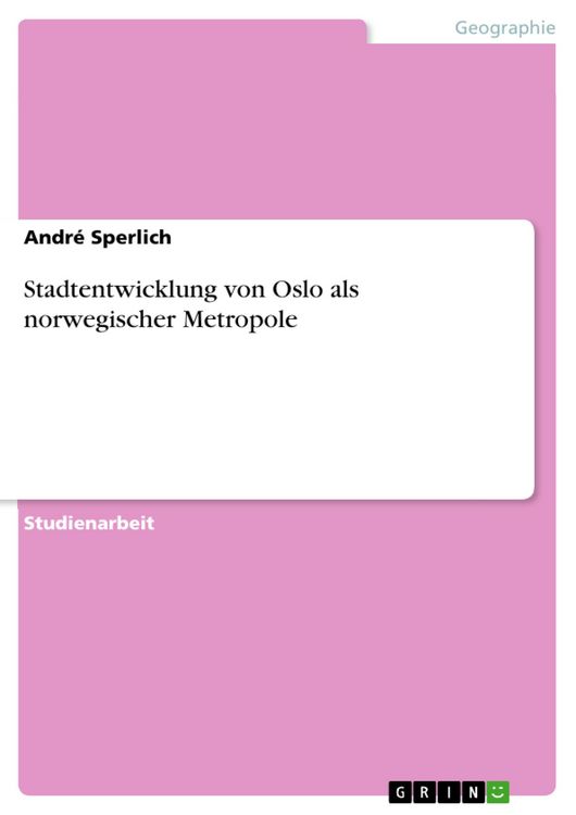 Produktbild: Stadtentwicklung von Oslo als norwegischer Metropole