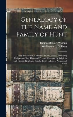 Produktbild: Genealogy of the Name and Family of Hunt