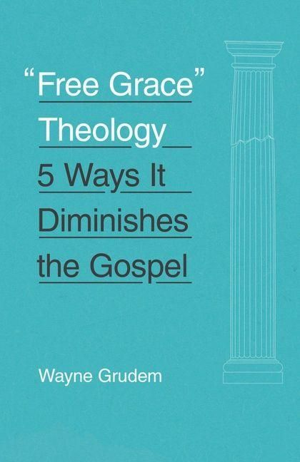 Produktbild: Free Grace Theology