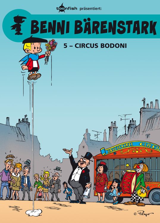 Produktbild: Benni B&auml;renstark Bd. 5: Circus Bodoni