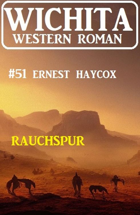 Produktbild: Rauchspur: Wichita Western Roman 51