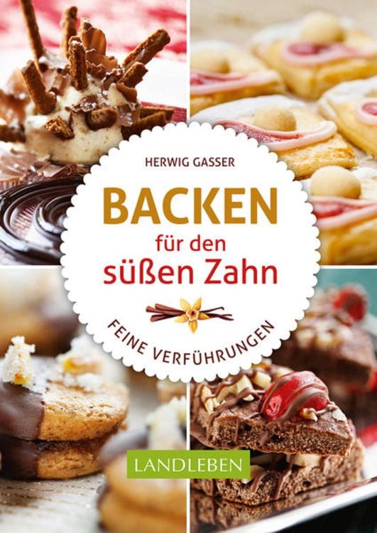 Produktbild: Backen f&uuml;r den s&uuml;&szlig;en Zahn