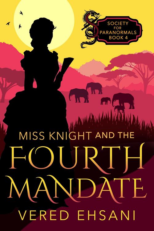 Produktbild: Miss Knight and the Fourth Mandate (Society for Paranormals, #4)