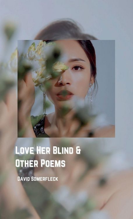 Produktbild: Love Her Blind and Other Poems