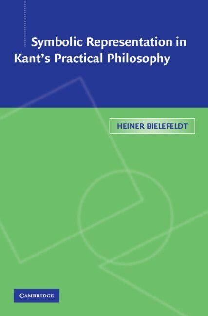 Produktbild: Symbolic Representation in Kant's Practical Philosophy