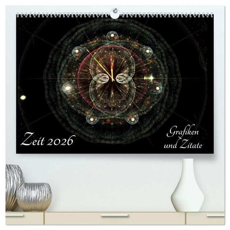 Produktbild: Zeit 2026 - Grafiken und Zitate (hochwertiger Premium Wandkalender 2026 DIN A2 quer), Kunstdruck in Hochglanz