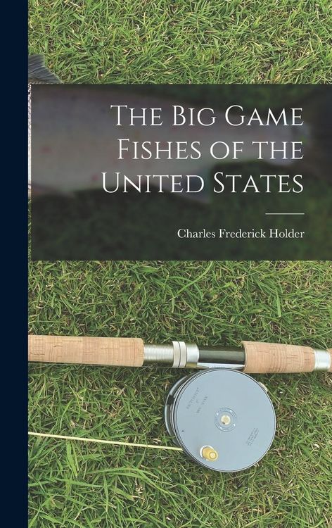 Produktbild: The Big Game Fishes of the United States