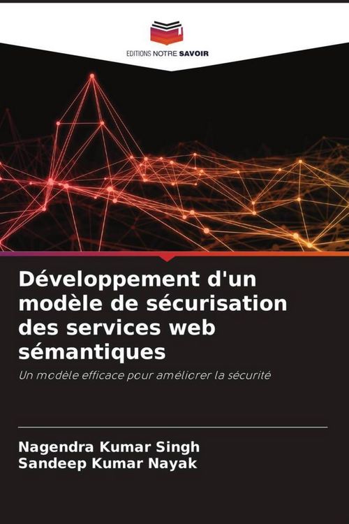 Produktbild: D&eacute;veloppement d'un mod&egrave;le de s&eacute;curisation des services web s&eacute;mantiques