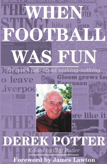 Produktbild: Potter, D: When Football Was Fun