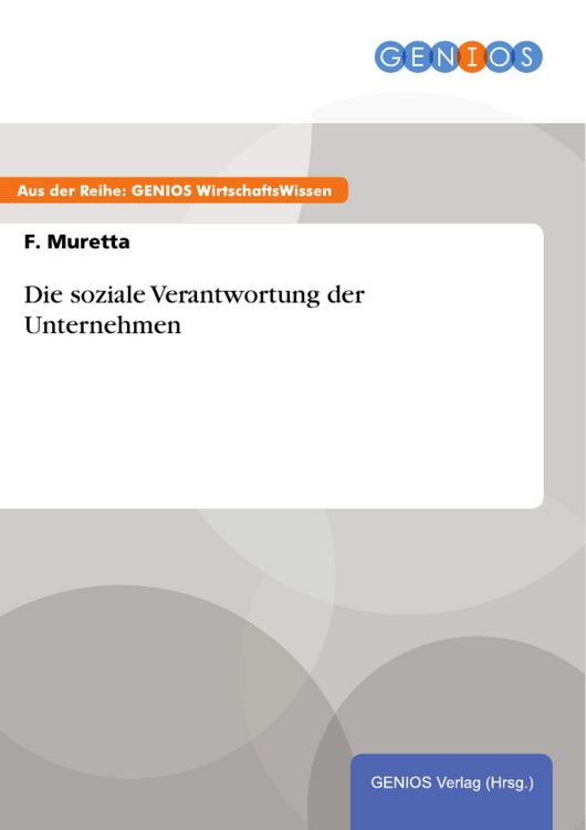 Produktbild: Die soziale Verantwortung der Unternehmen