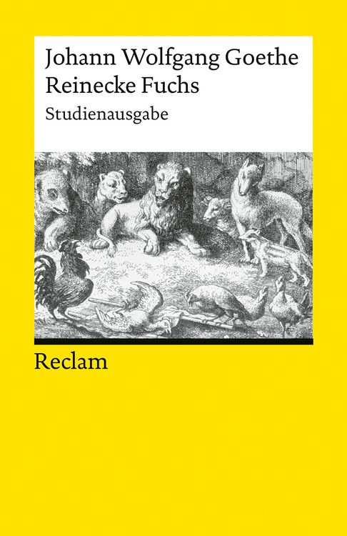 Produktbild: Reinecke Fuchs in zw&ouml;lf Ges&auml;ngen. Studienausgabe