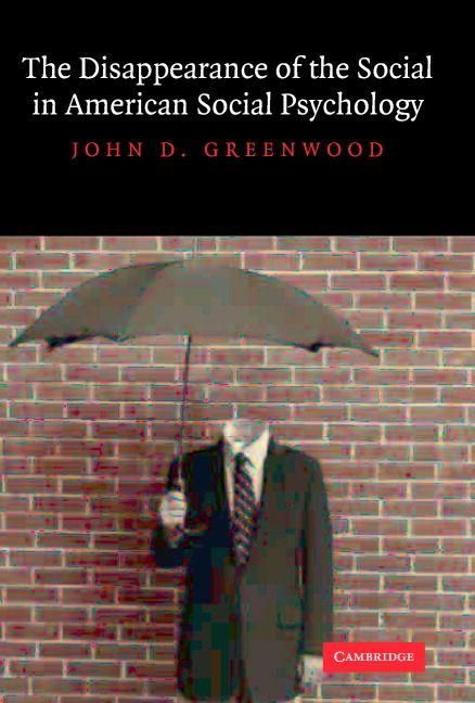 Produktbild: The Disappearance of the Social in American Social Psychology