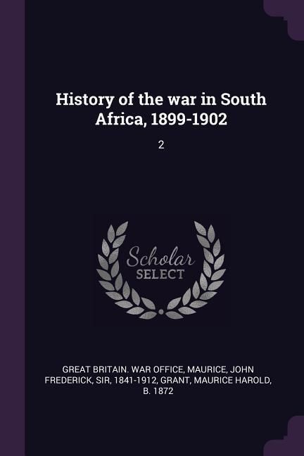 Produktbild: History of the war in South Africa, 1899-1902