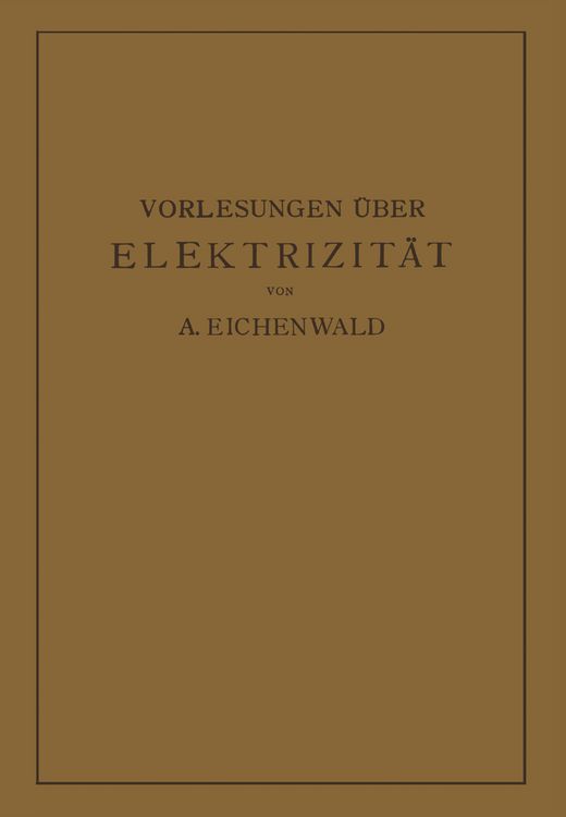 Produktbild: Vorlesungen &uuml;ber Elektrizit&auml;t