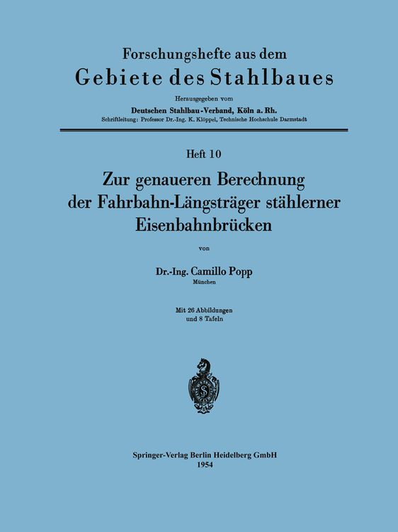 Produktbild: Zur genaueren Berechnung der Fahrbahn-L&auml;ngstr&auml;ger st&auml;hlerner Eisenbahnbr&uuml;cken
