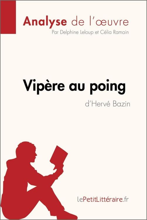 Produktbild: Vip&egrave;re au poing d'Herv&eacute; Bazin (Analyse de l'oeuvre)