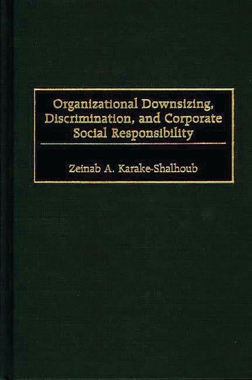 Produktbild: Organizational Downsizing, Discrimination, and Corporate Social Responsibility