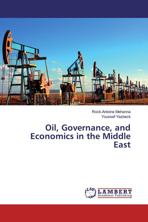 Produktbild: Oil, Governance, and Economics in the Middle East