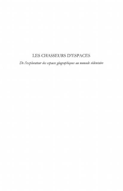 Produktbild: Les chasseurs d'espaces - de l'explorateur des espaces geogr