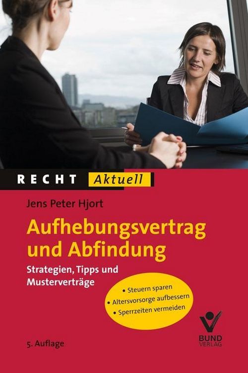 Produktbild: Aufhebungsvertrag und Abfindung