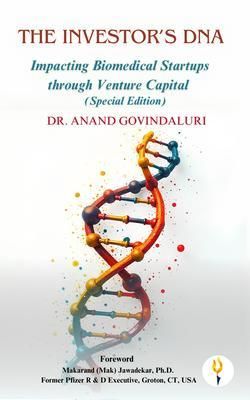 Produktbild: The Investor's DNA Impacting Biomedical Startups through Venture Capital (Special Edition)