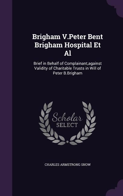 Produktbild: Brigham V.Peter Bent Brigham Hospital Et Al