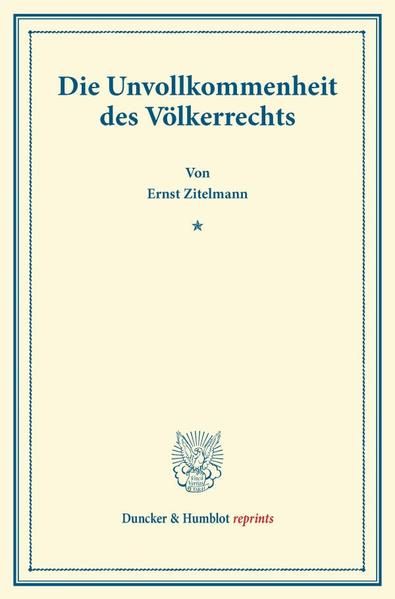 Produktbild: Die Unvollkommenheit des V&ouml;lkerrechts.