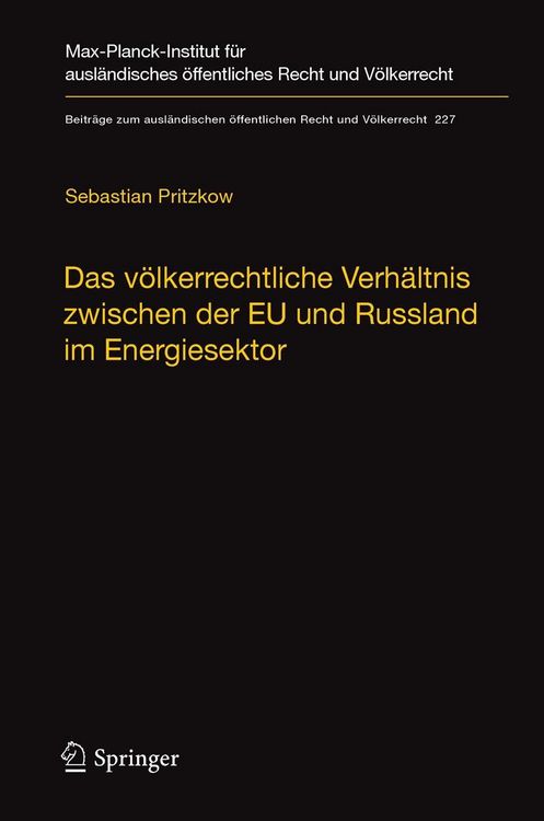 Produktbild: Das v&ouml;lkerrechtliche Verh&auml;ltnis zwischen der EU und Russland im Energiesektor