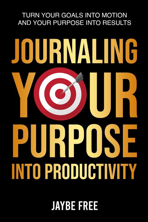 Produktbild: Journaling Your Purpose Into Productivity