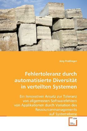 Produktbild: Prei&szlig;inger J&ouml;rg: Fehlertoleranz durch automatisierte Diversi