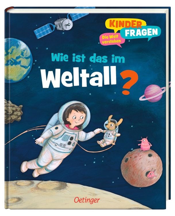 Produktbild: Kinderfragen - Die Welt verstehen: Wie ist das im Weltall?