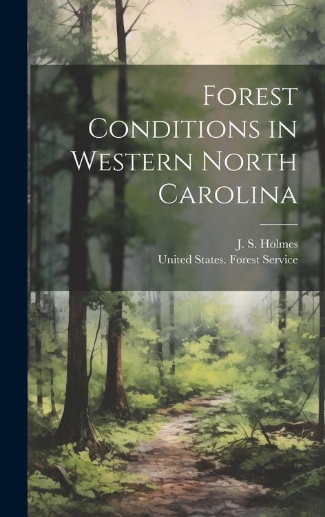 Produktbild: Forest Conditions in Western North Carolina