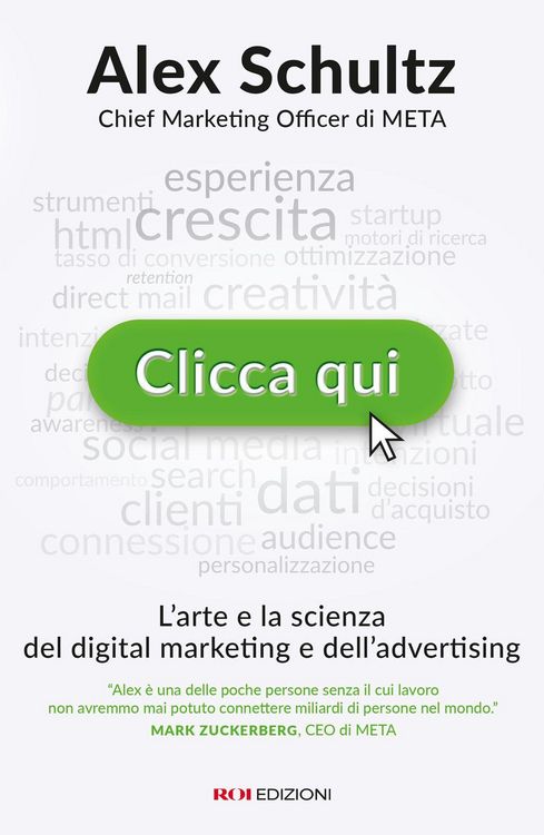 Produktbild: Clicca qui. L'arte e la scienza del digital marketing e dell'advertising