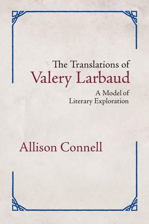 Produktbild: The Translations of Valery Larbaud