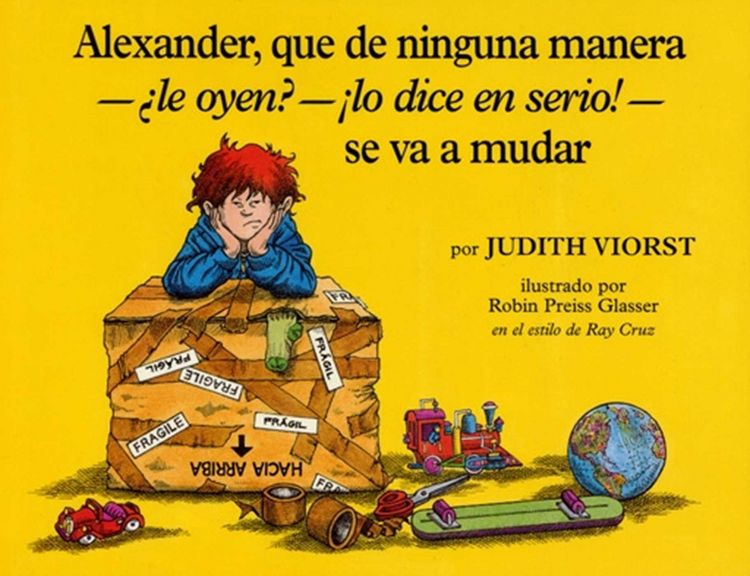 Produktbild: Alexander, Que de Ninguna Manera-Le Oyen?-!Lo Dice En Serio!-Se Va a Mudar (Alexander, Who's Not -- Do You Hear Me? I Mean It! -- Going to Move)