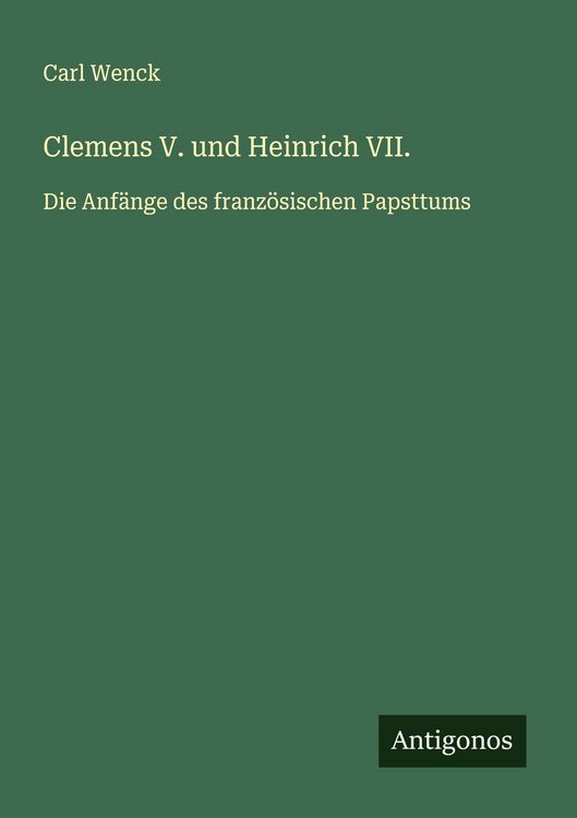 Produktbild: Clemens V. und Heinrich VII.