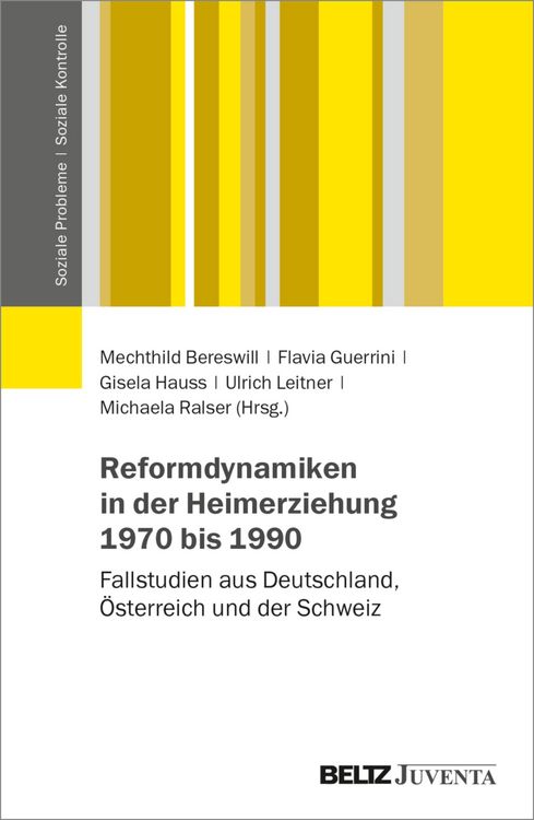 Produktbild: Reformdynamiken in der Heimerziehung 1970 bis 1990