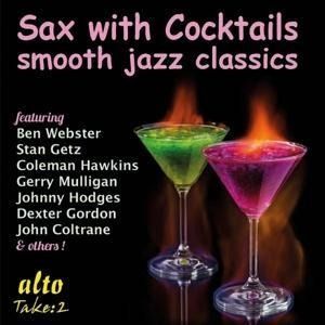 Produktbild: Sax with Cocktails-Smooth Jazz Classics
