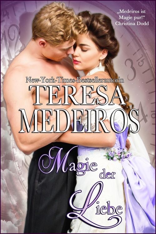 Produktbild: Magie der Liebe (Zauber der Zeiten, #1)